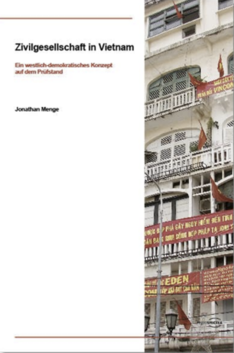 Zivilgesellschaft in Vietnam: Ein westlich-demokratisches Konzept auf dem Prüfstand Taschenbuch– 7. Dezember 2011von Jonathan Menge (Autor)