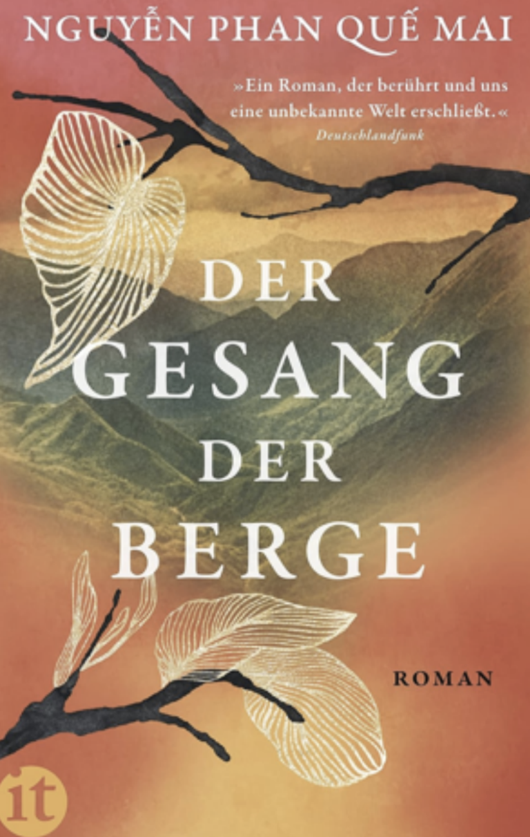 Der Gesang der Berge: Roman (insel taschenbuch) Taschenbuch – 13. Februar 2023von Nguyễn Phan Quế Mai (Autor), Claudia Feldmann (Übersetzer)