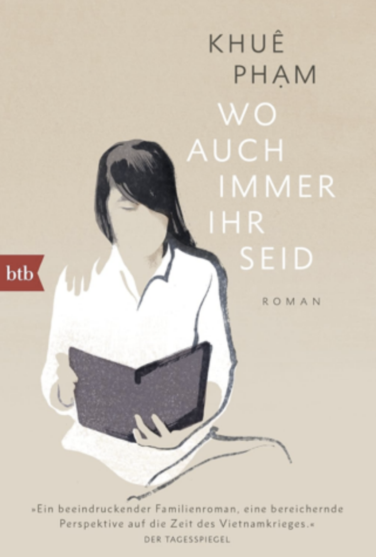 Wo auch immer ihr seid: Roman Taschenbuch – 15. März 2023von Khuê Pham (Autor)